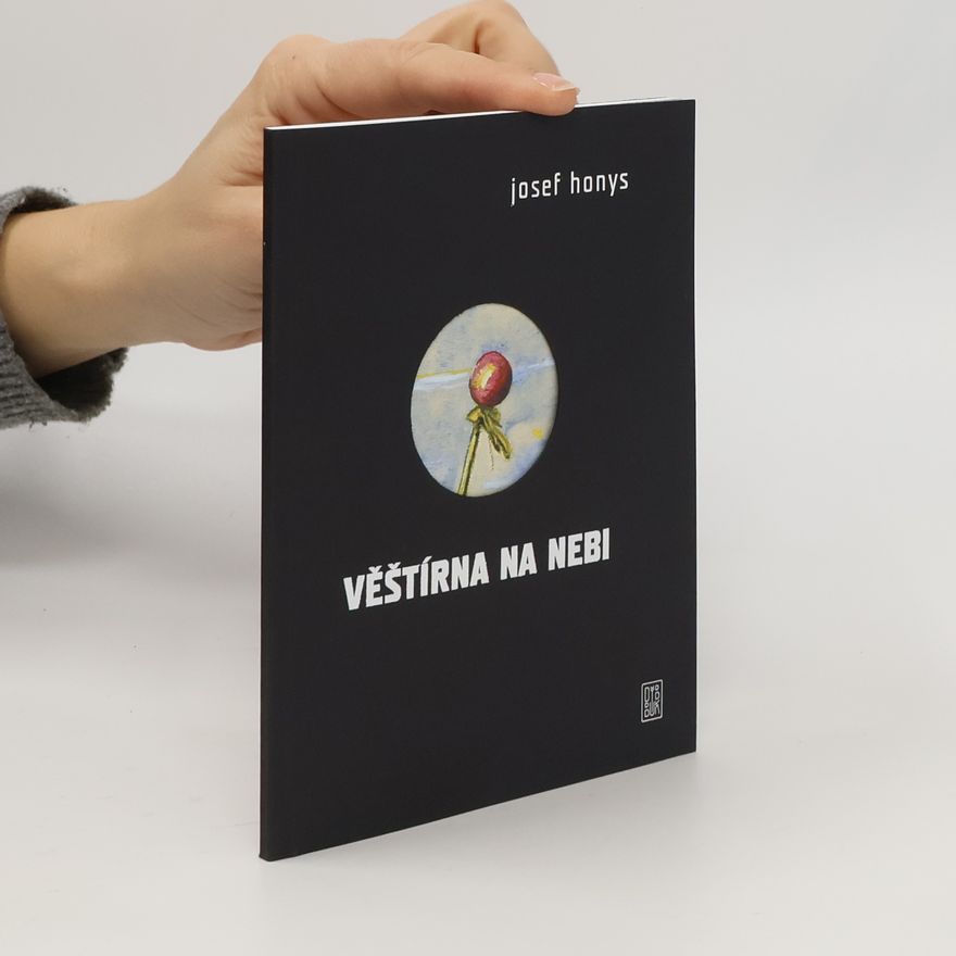 Josef Honys Věštírna na nebi