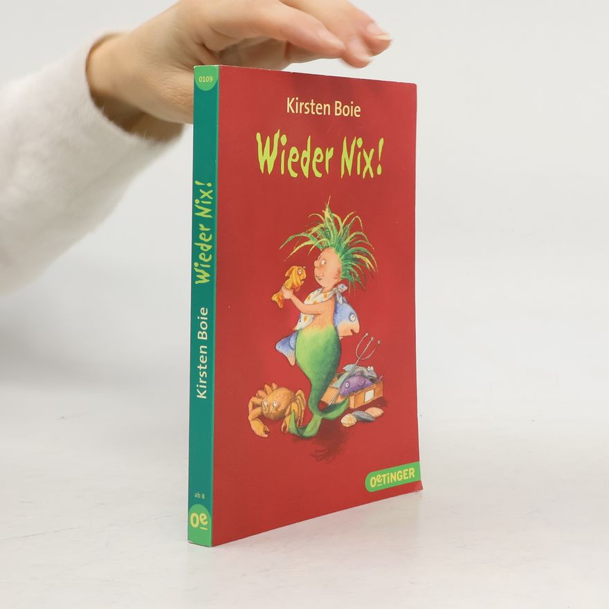 Kirsten Boie Wieder Nix!