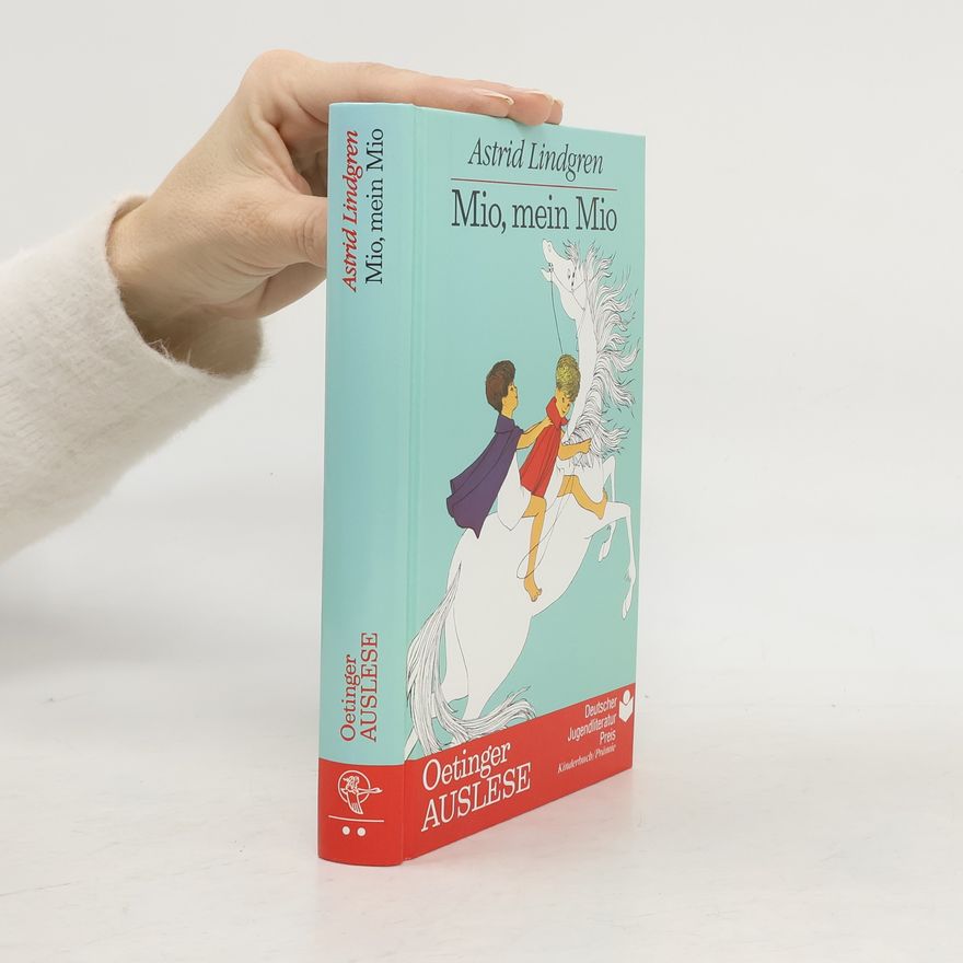 Astrid Lindgren Mio, Mein Mio