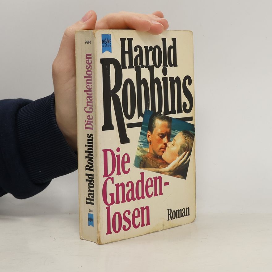 Harold Robbins Die Gnadenlosen