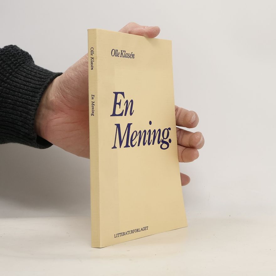 Olle Klasén En mening