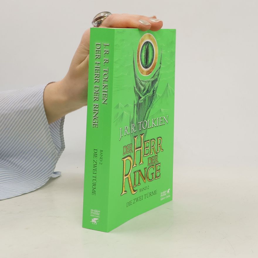 J. R. R. Tolkien Der Herr der Ringe 2. Die zwei Türme