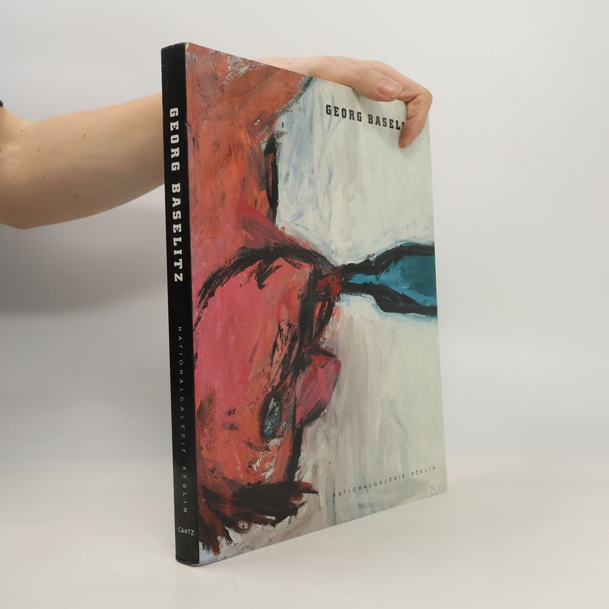 Georg Baselitz Georg Baselitz