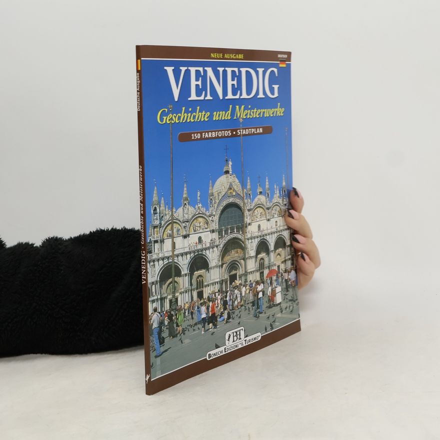 Ezio Renda Venedig. Geschichte und Meisterwerke
