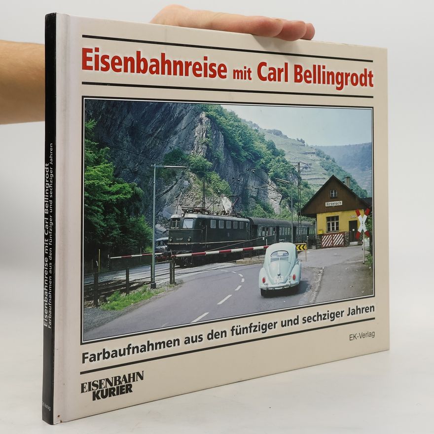 Gerhard Greß Eisenbahnreise mit Carl Bellingrodt