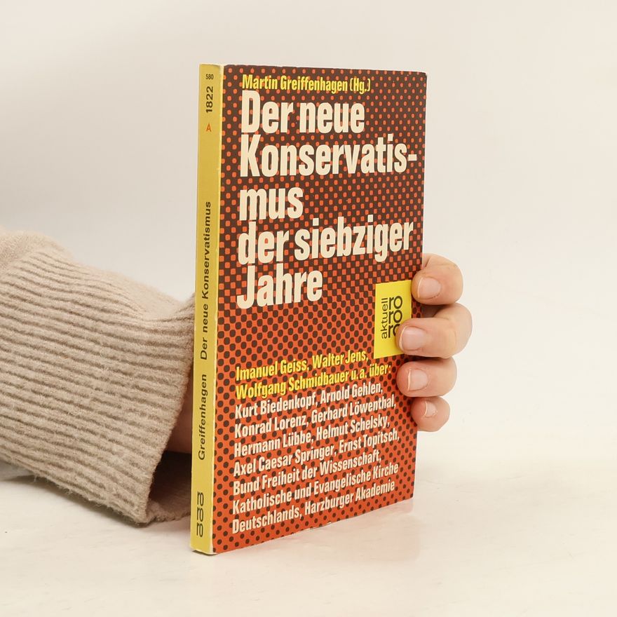 Martin Greiffenhagen Der neue Konservatismus der siebziger Jahre