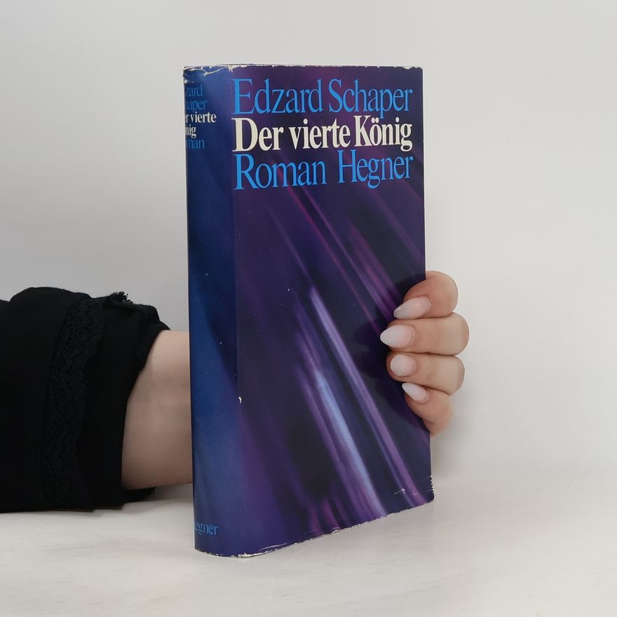 Edzard Schaper Der vierte König