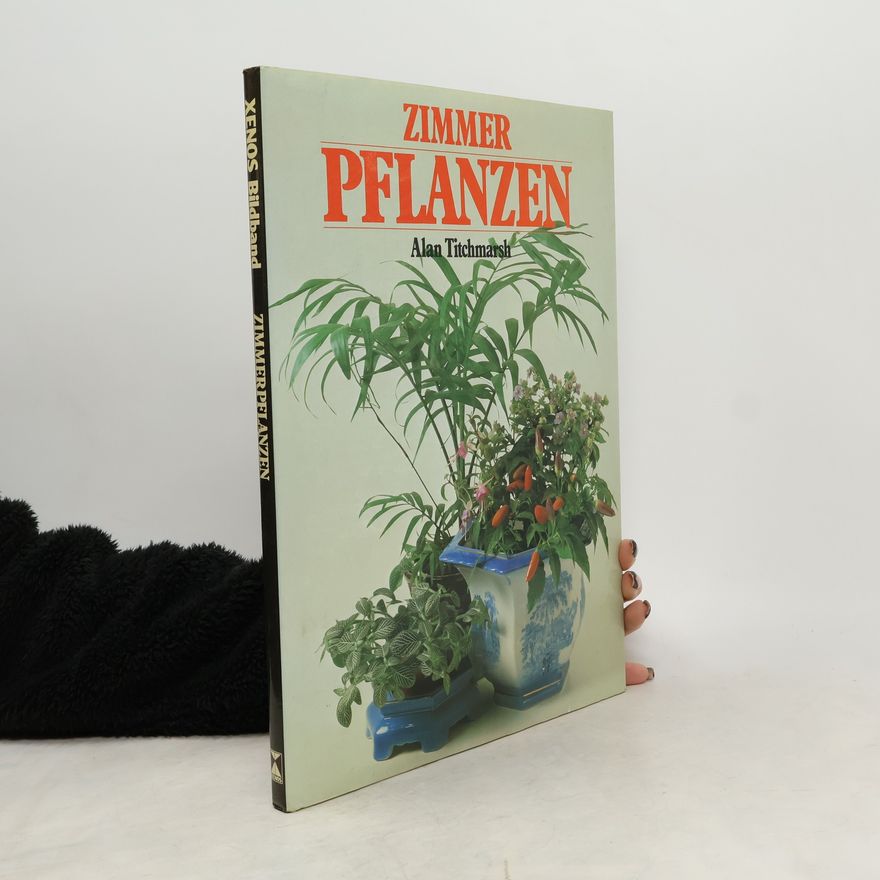 Alan Titchmarsh Zimmerpflanzen