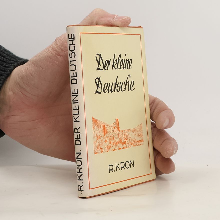 Richard Kron Der kleine Deutsche
