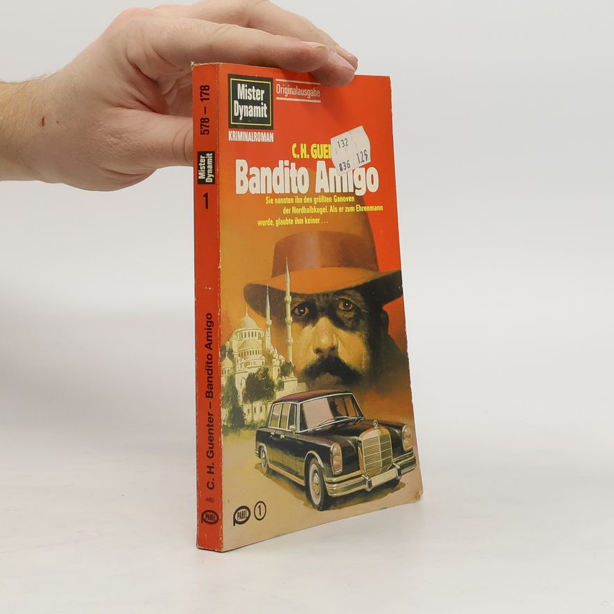 Karl-Heinz Günther Bandito Amigo - Originalausgabe