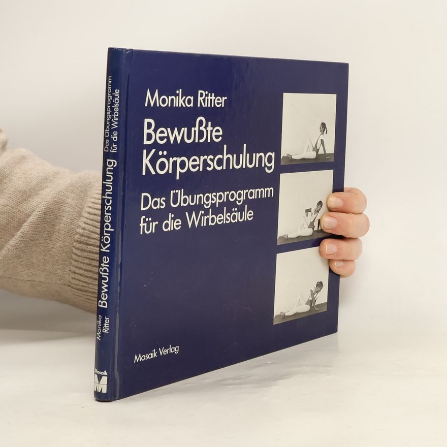 Monika Ritter-Kleinhans Bewusste Körperschulung