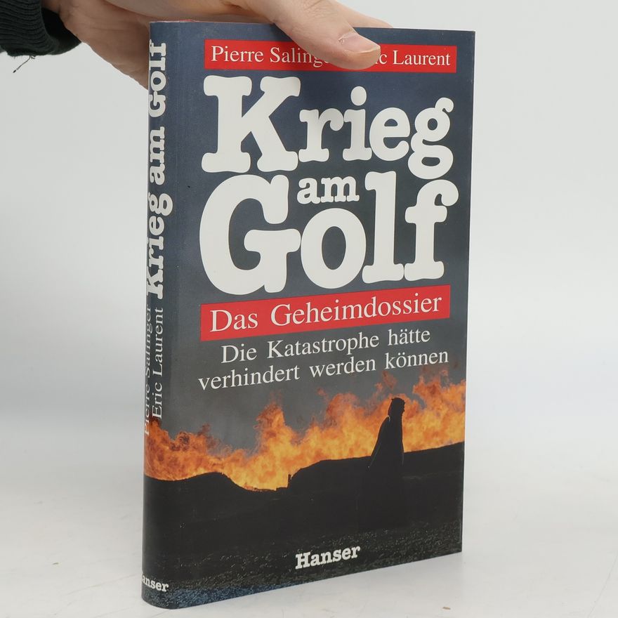Pierre Salinger Krieg am Golf