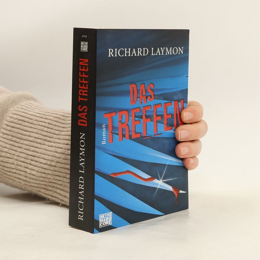 Richard Laymon Das Treffen