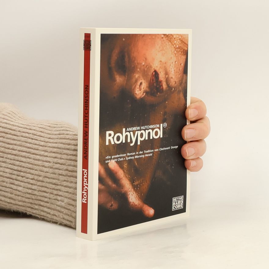 Andrew Hutchinson Rohypnol