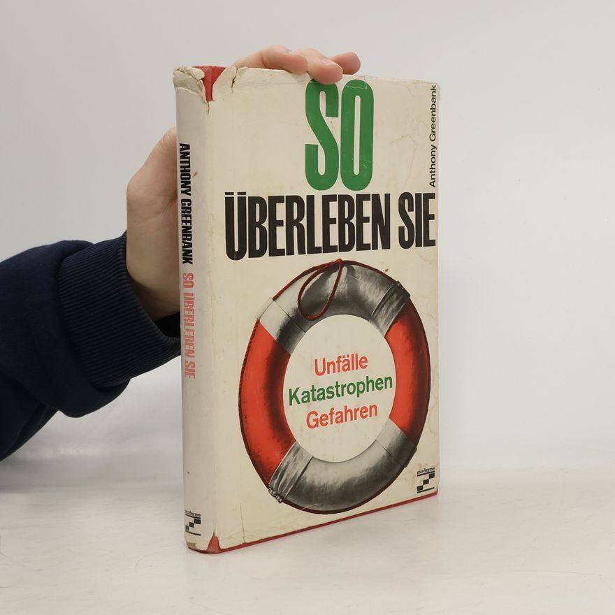 Anthony Greenbank So überleben Sie