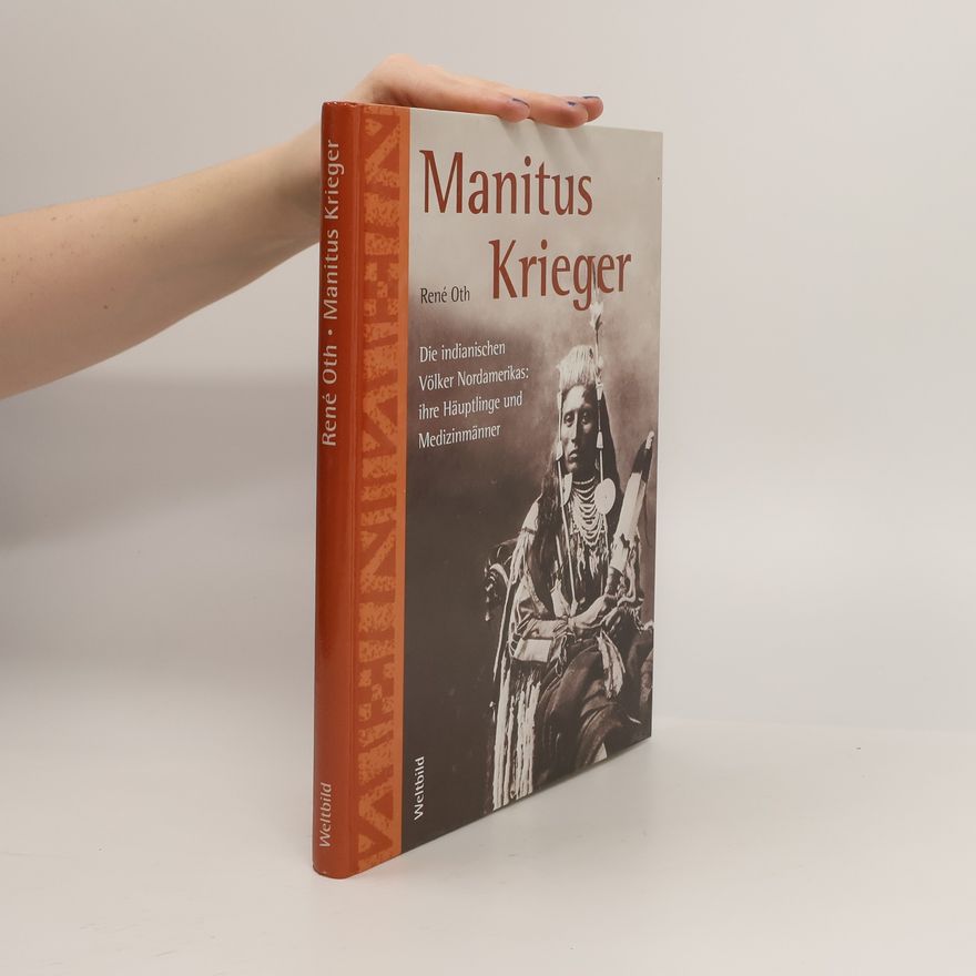 René Oth Manitus Krieger