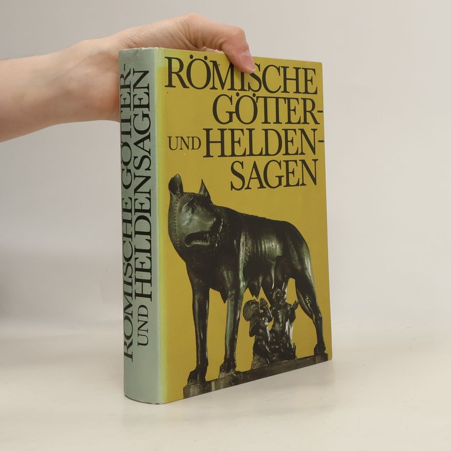 Autorenkollektiv Römische Götter- und Heldensagen