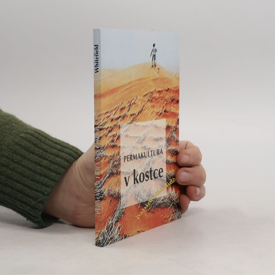 Patrick Whitefield Permakultura v kostce
