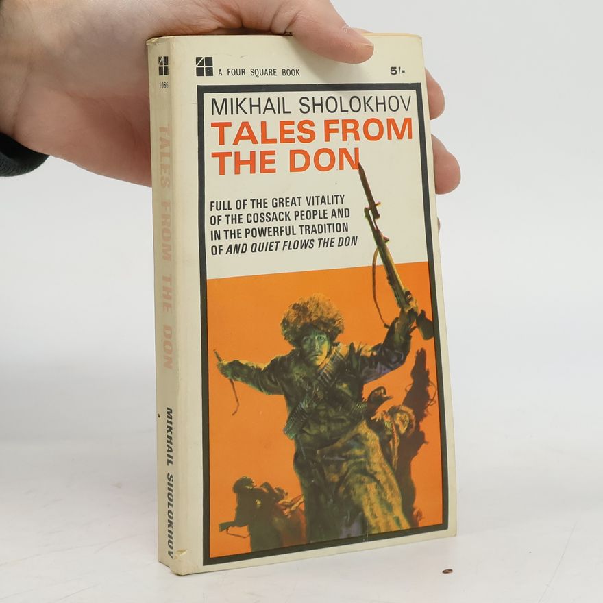 Michail Aleksandrovič Šolochov Tales from the Don
