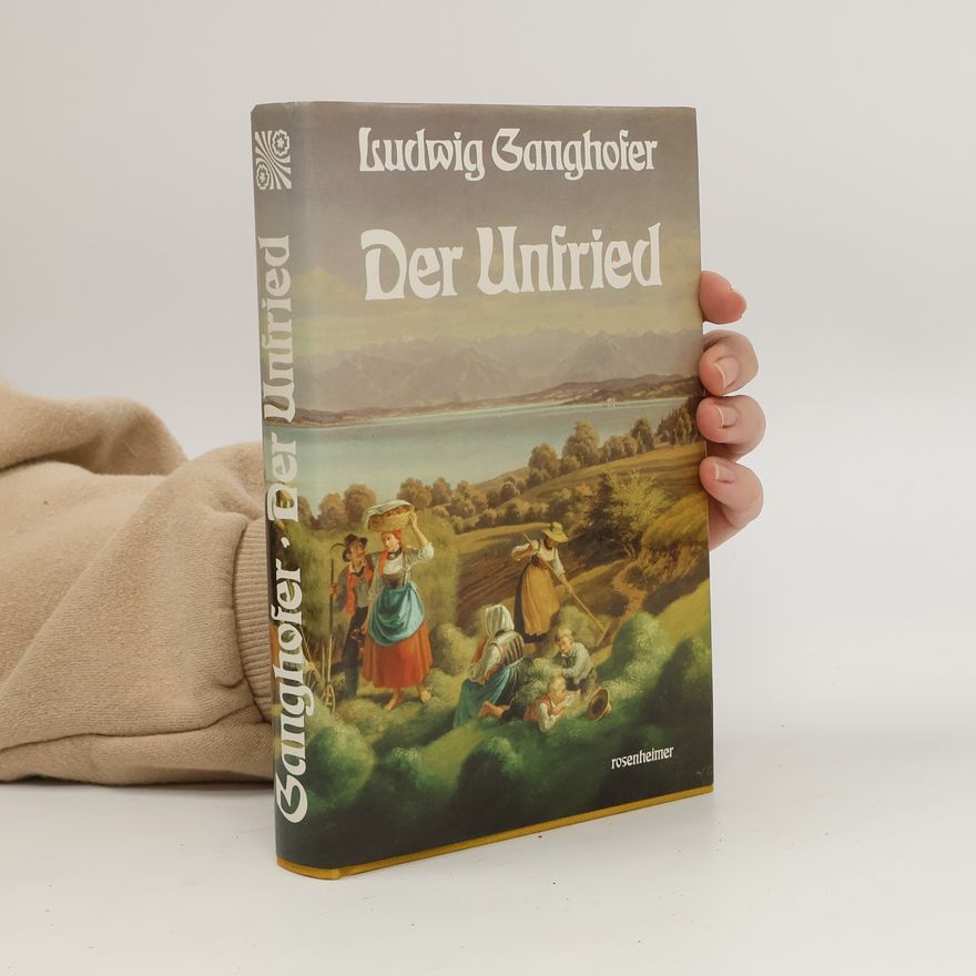 Ludwig Ganghofer Der Unfried