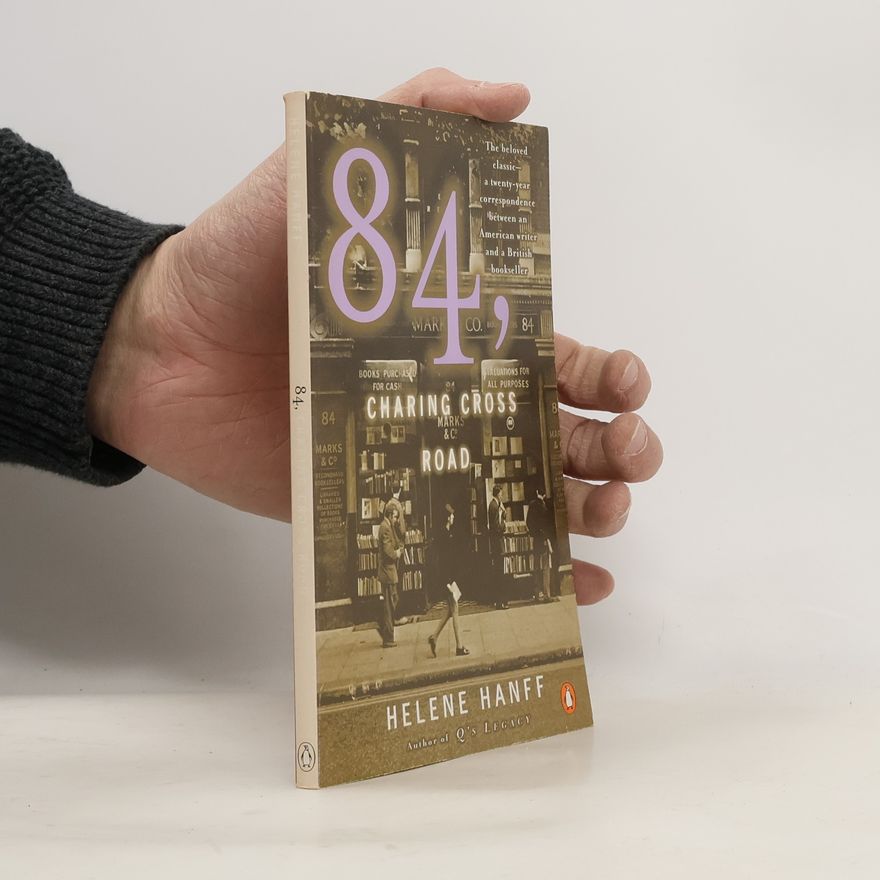 Helene Hanff 84, Charing Cross Road