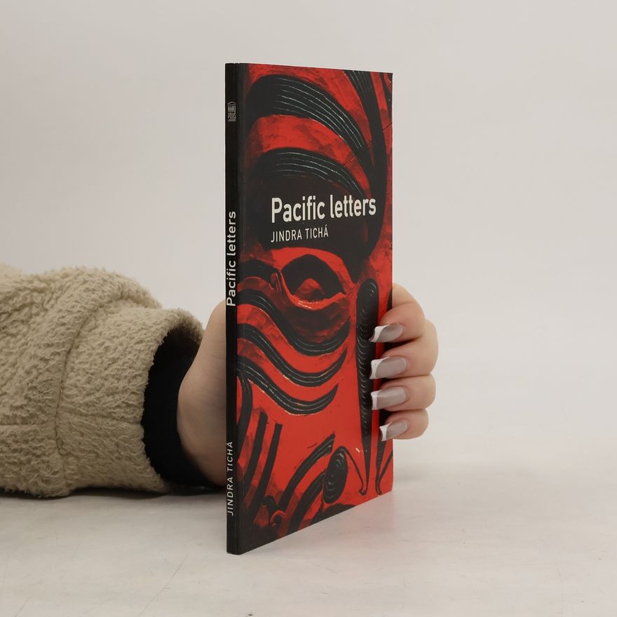Jindra Tichá Pacific letters