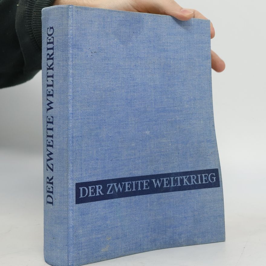 Collectif d'auteurs Der zweite weltkrieg