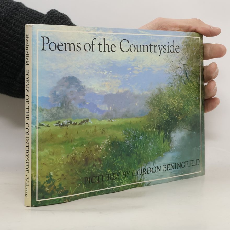 Gordon Beningfield Poems of the Countryside