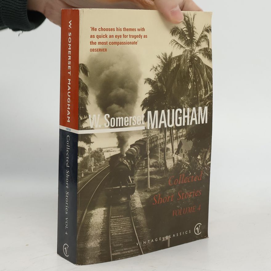 William Somerset Maugham Collected Short Stories. Vol.4