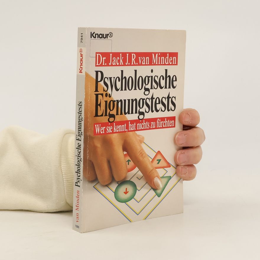 Jack J. R. van Minden Psychologische Eignungstests