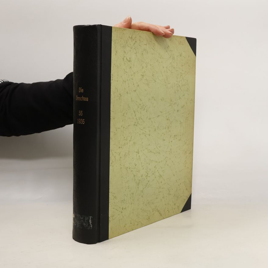 Various authors Die Umschau 56. Jahrgang