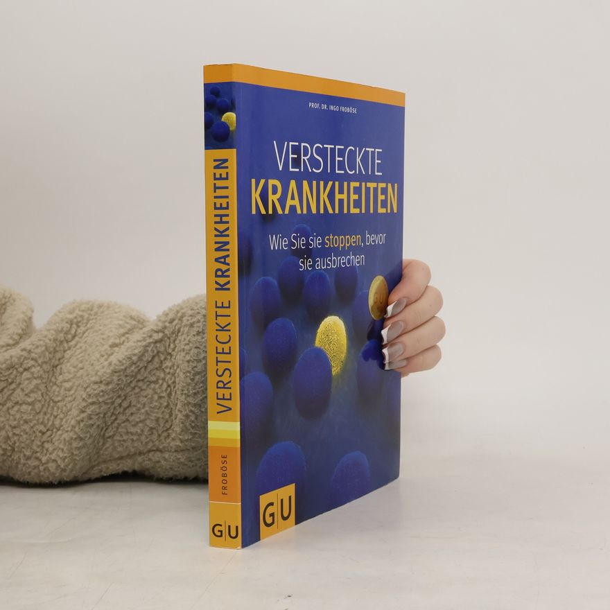 Ingo Froböse Versteckte Krankheiten