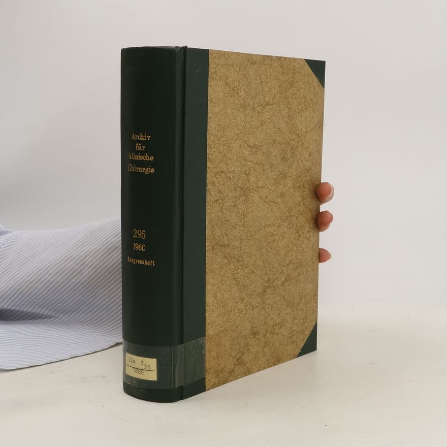 Autorenkollektiv Archiv für klinische Chirurgie 295