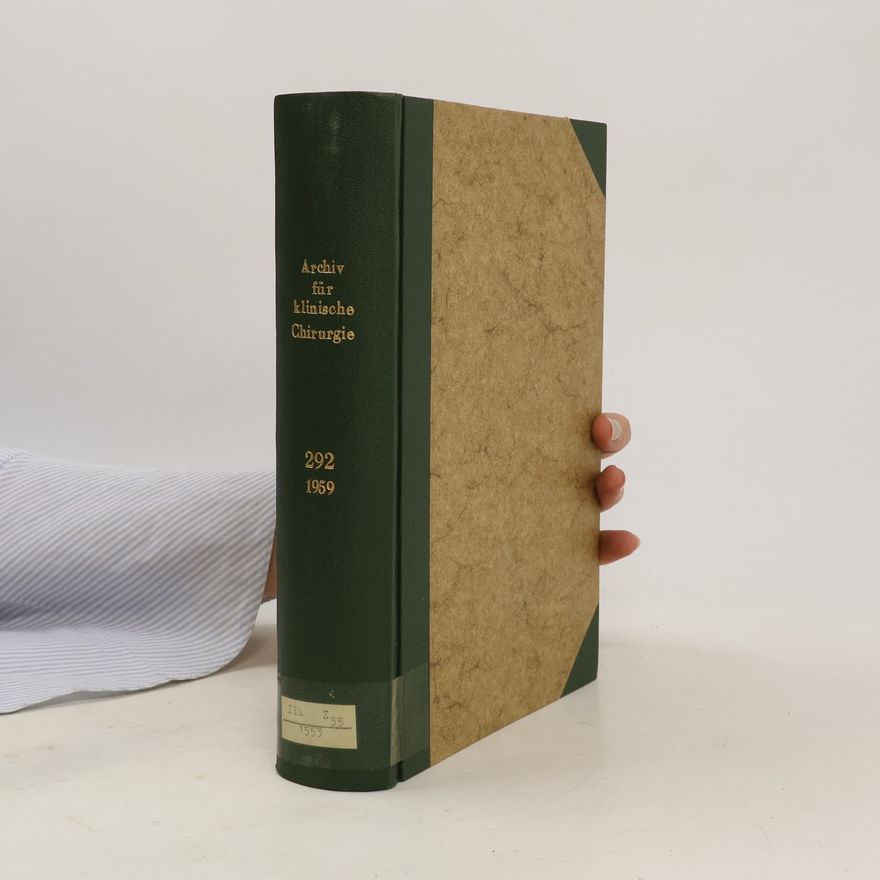 Autorenkollektiv Archiv für klinische Chirurgie 292