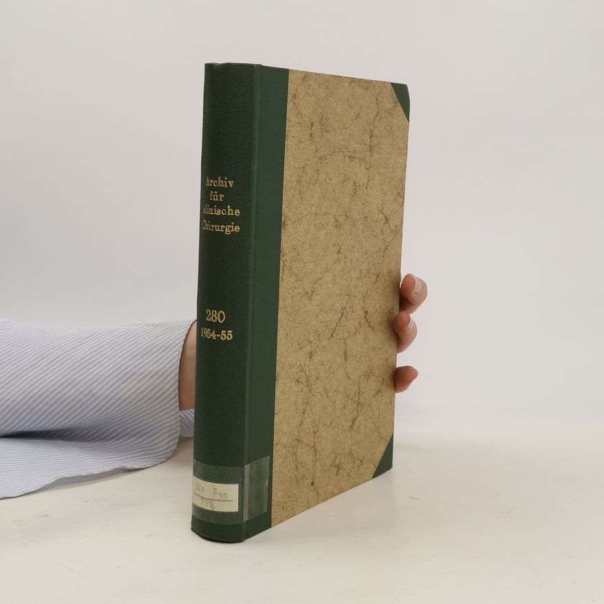 Autorenkollektiv Archiv für klinische Chirurgie 280