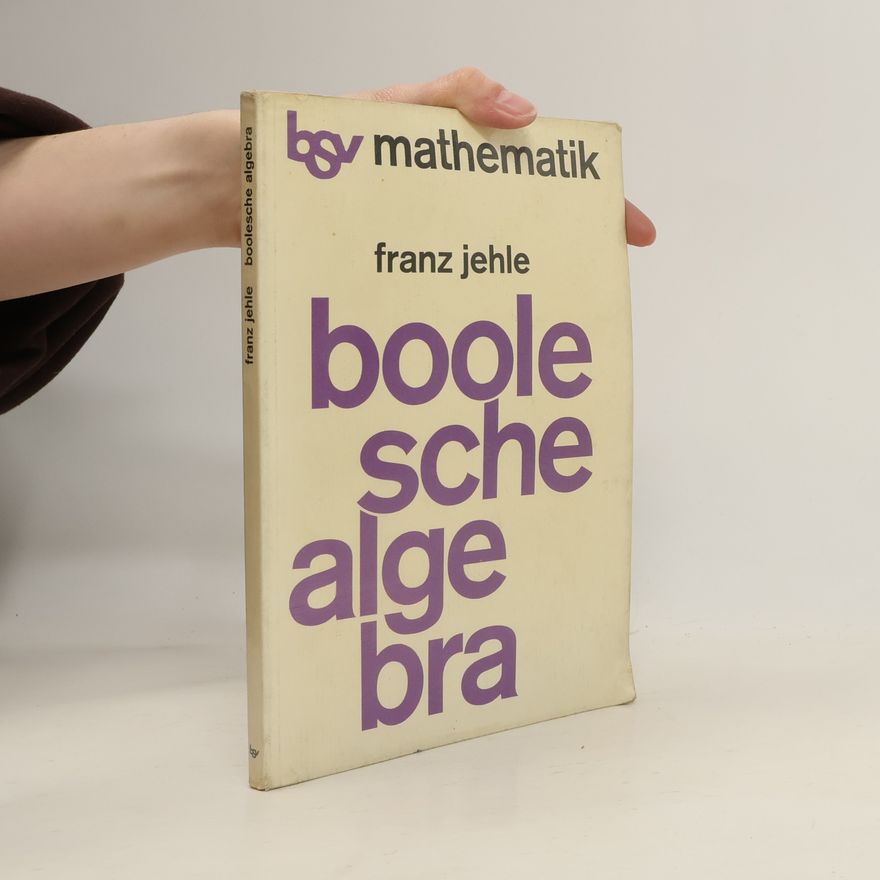 Franz Jehle Boolesche Algebra