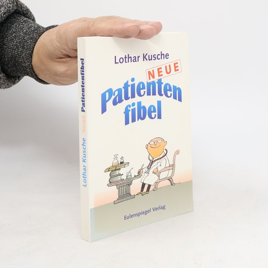 Lothar Kusche Neue Patientenfibel