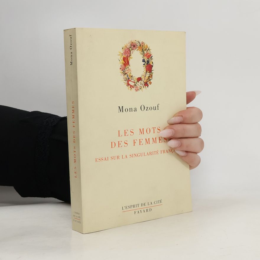 Mona Ozouf Les mots des femmes