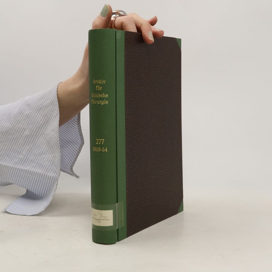 Autorenkollektiv Archiv für Klinische Chirurgie 277