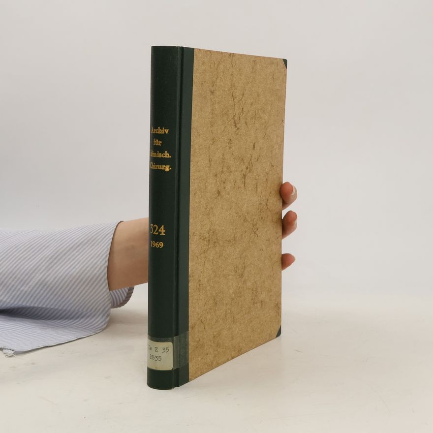 Autorenkollektiv Langenbecks Archiv für Chirurgie 324
