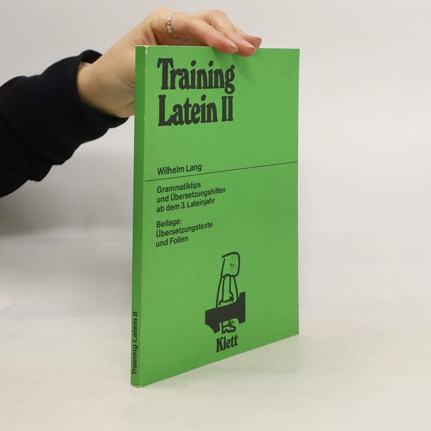Wilhelm Lang Training Latein