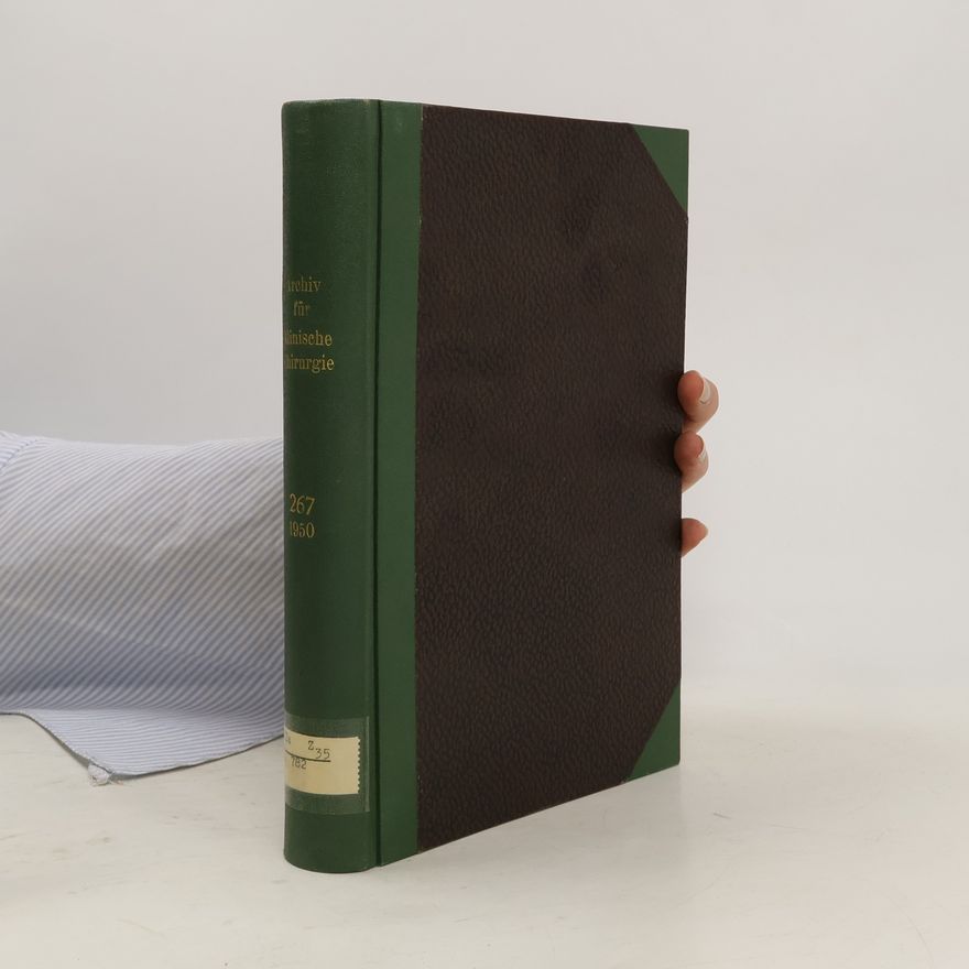 Autorenkollektiv Langenbecks Archiv für klinische Chirurgie 67