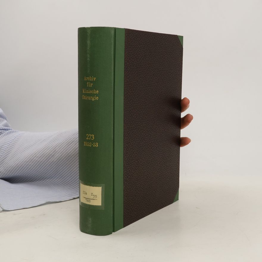 Autorenkollektiv Langenbecks Archiv für klinische Chirurgie 69