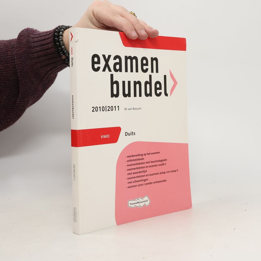 M. van Rossum Examenbundel Duits vwo 2010/2011