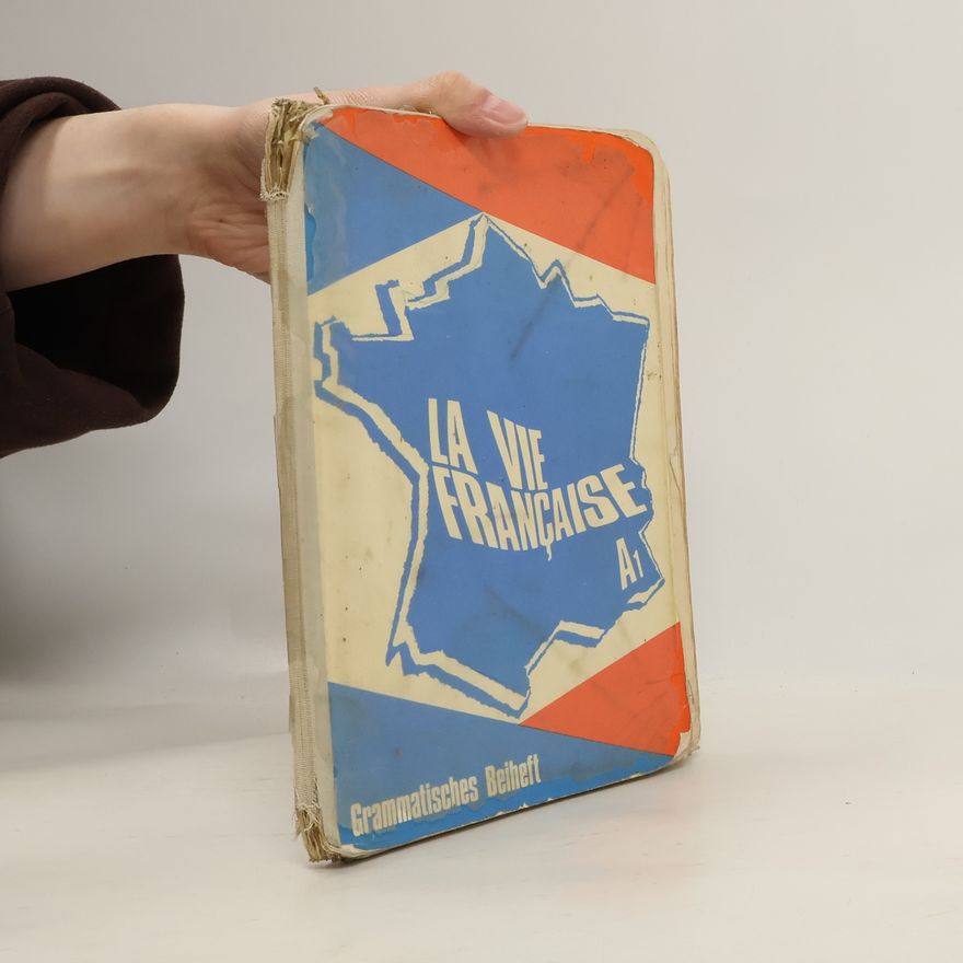 Collectif d'auteurs La Vie Française 1