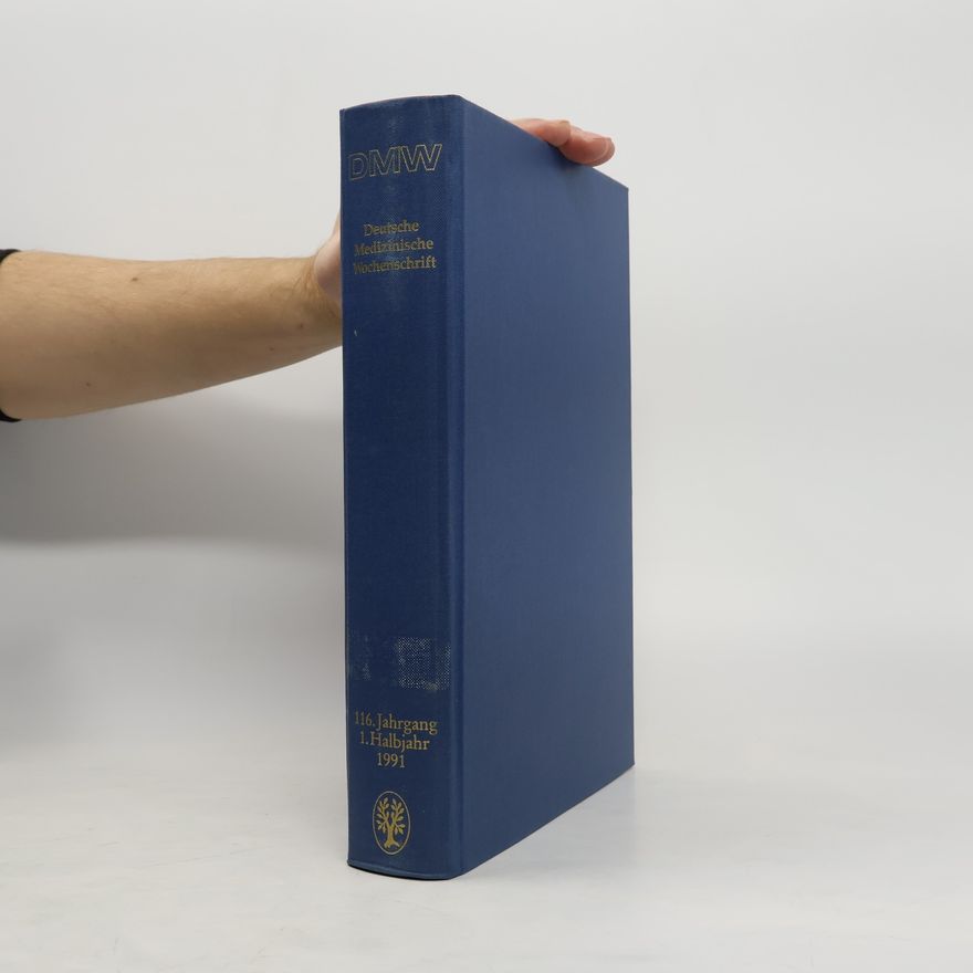 Autorenkollektiv Deutsche Medizinische Wochenschrift 116. Jahrgang. 1. Halbjahr