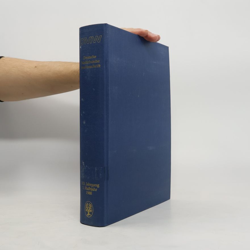 Autorenkollektiv Deutsche medizinische wochenschrift 113. Jahrgang 1. Halbjahr