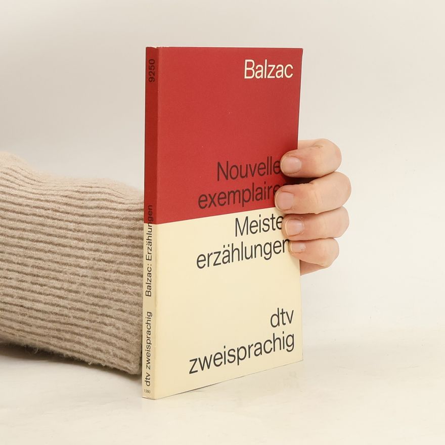 Honoré de Balzac Nouvelles Exemplaires Meistererzahlungen