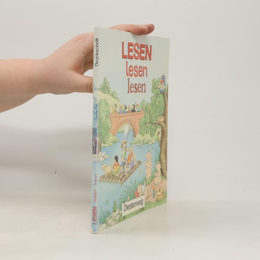 Various authors Lesen, lesen, lesen. Neubearbeitung. Erstlesewerk. Druckschrift.