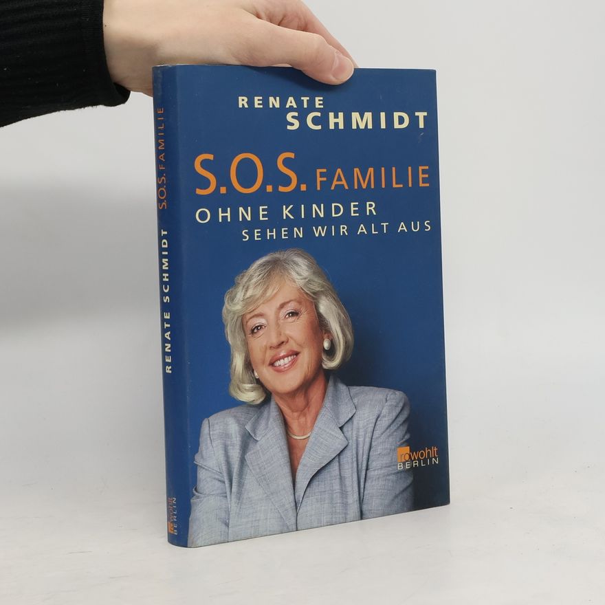 Renate Schmidt SOS Familie